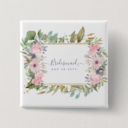 Zult u BRIDESMAID EREJUFFROUW BLOEMENMEISJE zijn Vierkante Button 5,1 Cm (Voorkant)