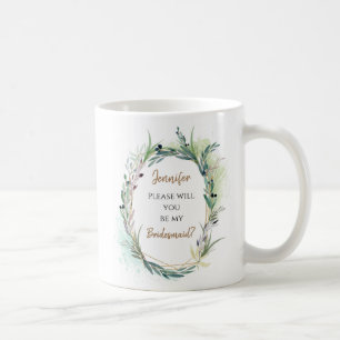 Zult u mijn bruidsmeisje zijn Verzoek/Naam/ Koffiemok