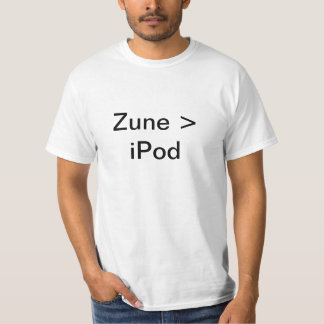 Zune > iPod T-shirt