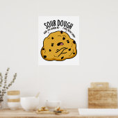 Zure deeg Funny Baking Pun Poster (Keuken)