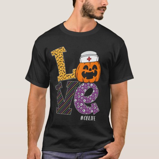 Zurse Halloween Pumpkin Costume Love OB Nurse Life T-shirt (Voorkant)