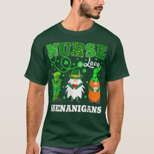Zurses Love Shenanigans Funny Gnomes Nurse St Patr T-shirt