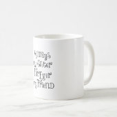 Zus en vriend Quote Koffiemok (Voorkant rechts)