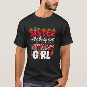 Zus van de bes eerste verjaardag meisje aardbei t-shirt
