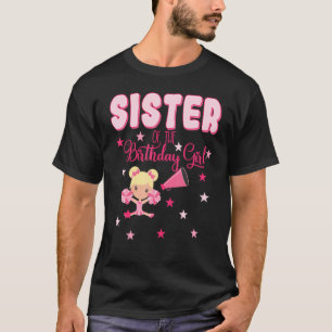 Zus van de verjaardag meisje bday cheerleader gebo t-shirt