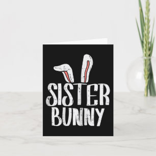 Zuster Bunny Ears Cute Easter Family Matching Girl Kaart