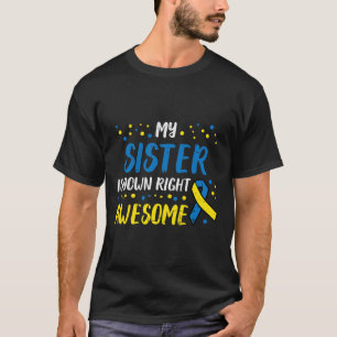 Zuster Down Syndrome Geweldige bewustzijn T-shirt