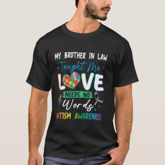 Zuster mijn zwager leerde me liefde heeft geen woo t-shirt