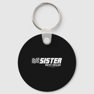 Zuster T Crew Race Auto Verjaardag Familie Racen Sleutelhanger