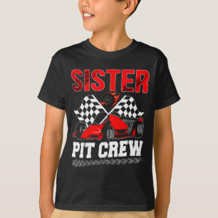 Zuster T Crew Racing Familie Raceauto Verjaardags T-shirt
