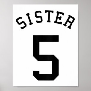 Zuster Team Uniform # 5 Handbal Sis Voetbal Volley Poster