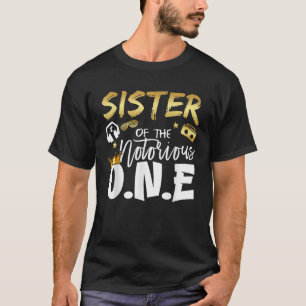 Zuster van de beruchte One Old School 1st Hip Hop T-shirt