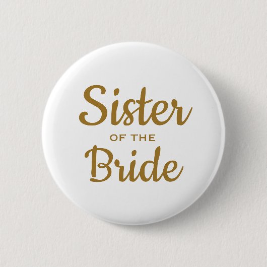 Zuster van de Bride Wedding Custom Button (Voorkant)