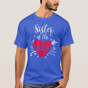 Zuster van de Bruidegom Pijl Hart Trouwfeest Bache T-shirt