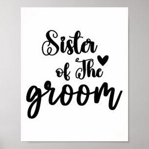 Zuster van de Groom Wedding Matching Bridal Party Poster