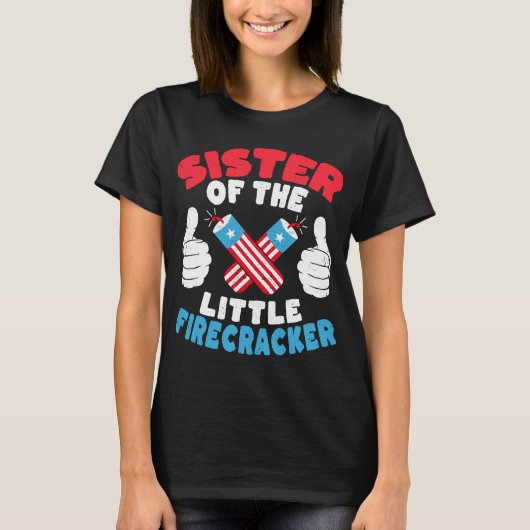 Zuster van de kleine Firecracker op 4 juli T-shirt (Voorkant)