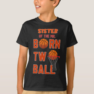 Zuster van de meneer Born Two Ll Sketll 2e verjaar T-shirt