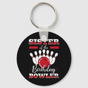 Zuster van de verjaardagsBowler Bday Bowling Party Sleutelhanger