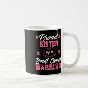 Zuster van een Borstkanker Warrior Awareness Koffiemok