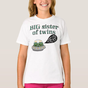 Zuster van Twins: "We zijn hier!" T-shirt