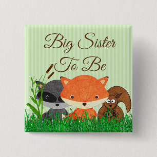 Zuster wordt Woodland Creature Forest Animals Pin Vierkante Button 5,1 Cm