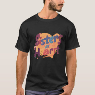 Zusters in hart en nieren t-shirt