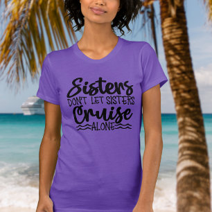 Zusters laten zussen niet alleen varen t-shirt