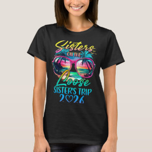 Zusters Op Losse Grond Zusters Trip 2026 Grappige T-shirt