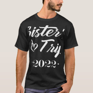 Zuster's reis 2022 We zijn moeilijk als we op pad  T-shirt