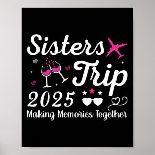 Zusters Trip 2025 Familie Matching Vakantie Liefhe Poster