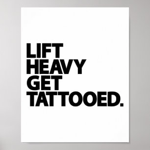 Zwaar tillen, tatoeage krijgen, grappig, laag-bij- poster