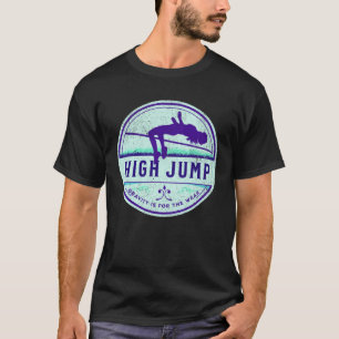 Zwaartekracht is voor de zwakke retro kleuren High T-shirt