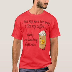 Zwak koffie t-shirt