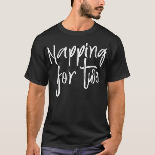 Zwangere Moeder Die Slaapt Voor Twee Zwangerschap T-shirt