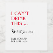 Zwangerschap Baby Aankondiging Ik kan dit niet Dri Wijn Etiket (Enkel label)