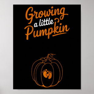 Zwangerschap groeit een beetje pompoen Thanksgivin Poster