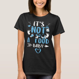 Zwangerschap Het is geen voedsel baby Baby jongen T-shirt