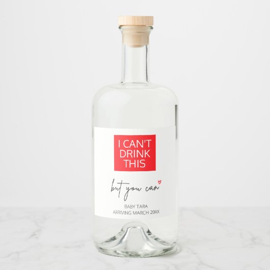Zwangerschap Ik kan deze Baby niet Drinken onthull Likeurfles Etiket (Voorkant)
