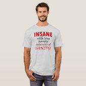 Zwangerschap met tussenpozen van Sanity Funny T-Sh T-shirt (Voorkant volledig)