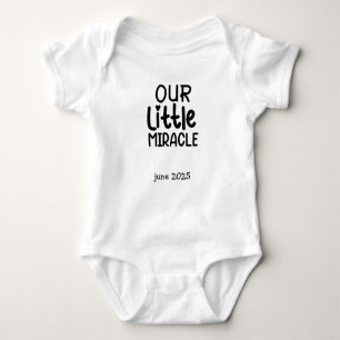 Zwangerschapsaankondiging - Our Little Miracle Romper