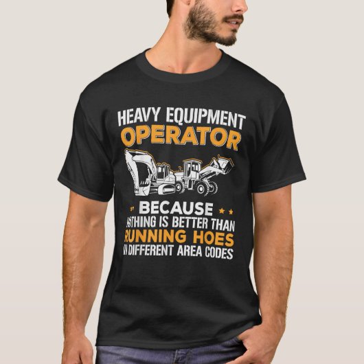 Zware apparatuur graafmachine machinist hardlopen t-shirt (Voorkant)