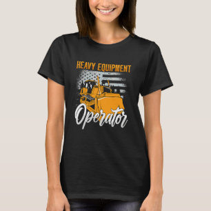 Zware Apparatuur Operator Bouwvoertuigen Bul T-shirt