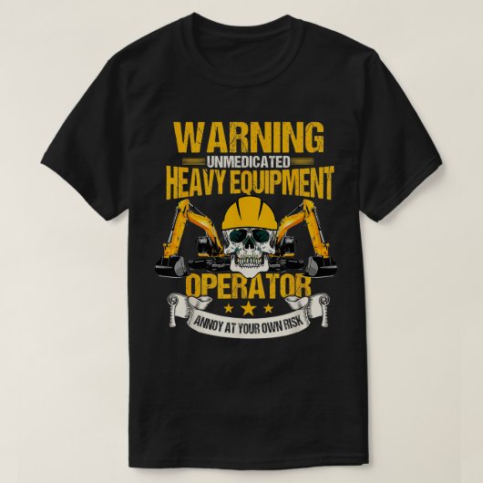 Zware apparatuur Operator Graafmachine Bouw Ba T-shirt (Design voorkant)