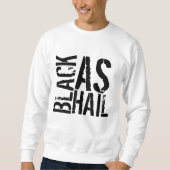 Zwart als hagel trui (Voorkant)