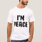 ZWART dat ik in vrede kom.. ik ben Vredesgrappig.. T-shirt (Voorkant)