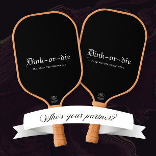 Zwart Dink-or-die Pickleball Partners Paddle