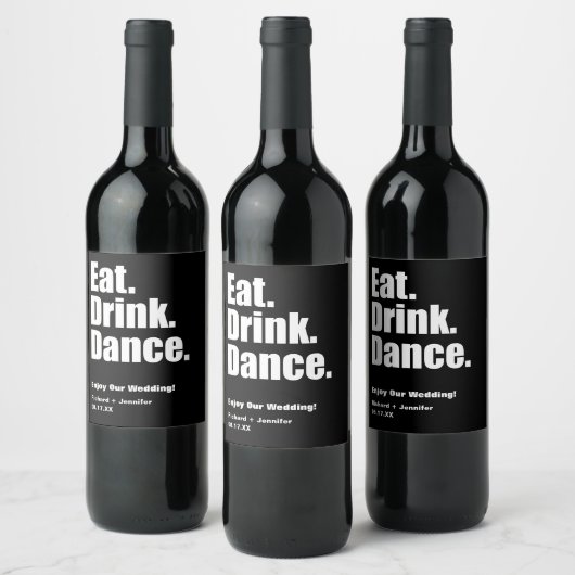 Zwart Eet. Drink. Dans. Bruiloft Wijn Etiket (Flessen)