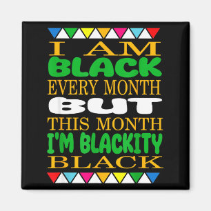Zwart elke maand grappige spreuk juneteenth magneet