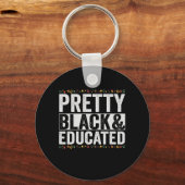 Zwart en opgeleid Bruin Geschiedenis Gift Sleutelhanger (Voorkant)