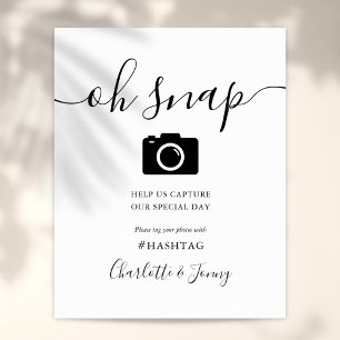 Zwart en wit Handtekenscript Oh Snap Sign Poster